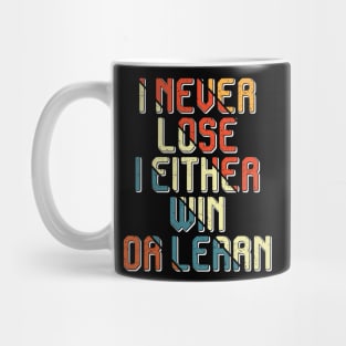 I never lose, Black history Mug